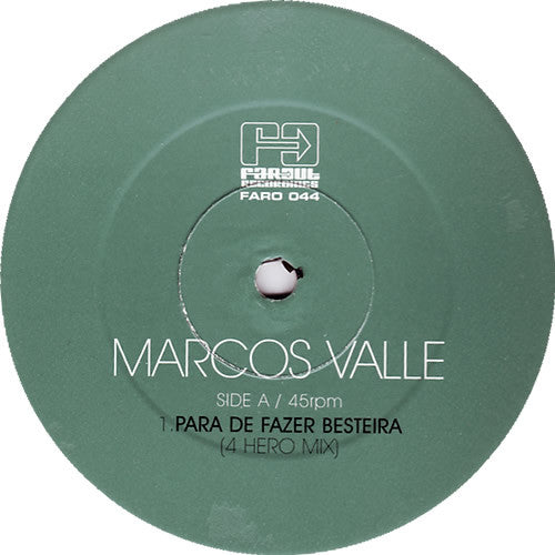 Marcos Valle : Para De Fazer Besteira (4 Hero Remixes) (12")