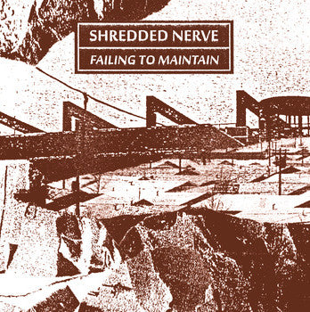 Shredded Nerve : Failing To Maintain (2xCass, Ltd, C20 + Box)