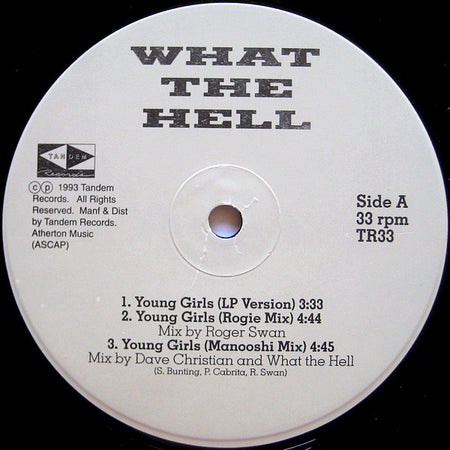 What The Hell : Young Girls (12")
