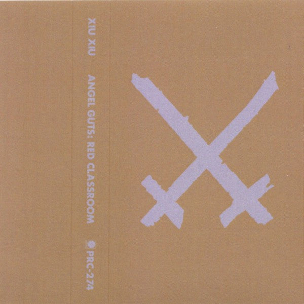 Xiu Xiu : Angel Guts: Red Classroom (Cass, Album, C46)