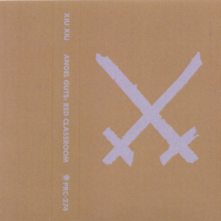 Xiu Xiu : Angel Guts: Red Classroom (Cass, Album, C46)