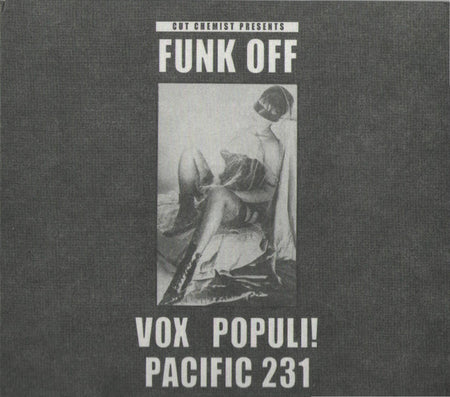 Vox Populi! & Pacific 231 (2) : Cut Chemist Presents Funk Off (CD, Comp, RM)