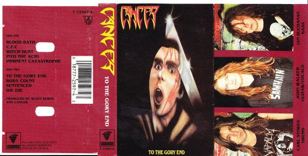Cancer (3) : To The Gory End (Cass, Album, RE)