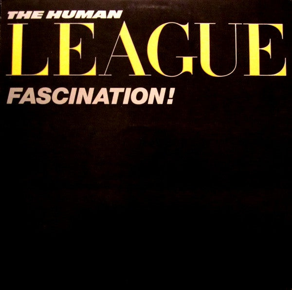 The Human League : Fascination! (LP, MiniAlbum, Club, X -)