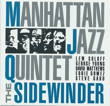 Manhattan Jazz Quintet : The Sidewinder (CD, Album)