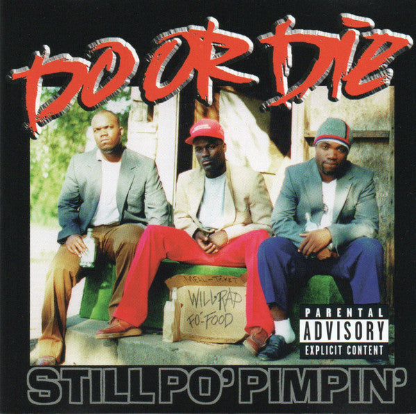 Do Or Die Feat. Johnny P* & Twista : Still Po' Pimpin' (CD, Single)