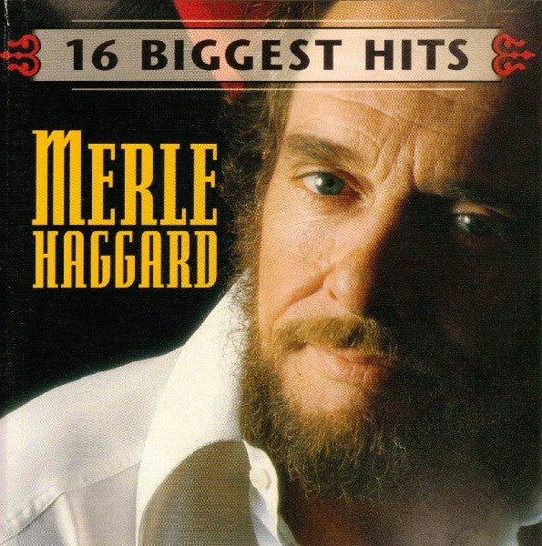 Merle Haggard : 16 Biggest Hits (HDCD, Comp, Club)