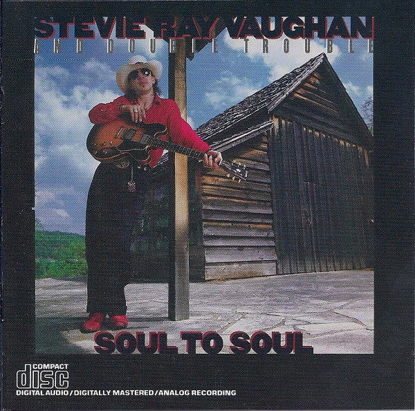 Stevie Ray Vaughan And Double Trouble* : Soul To Soul (CD, Album, RE, RP, Pit)