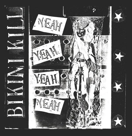 Bikini Kill : Yeah Yeah Yeah Yeah (LP, RE, RM)