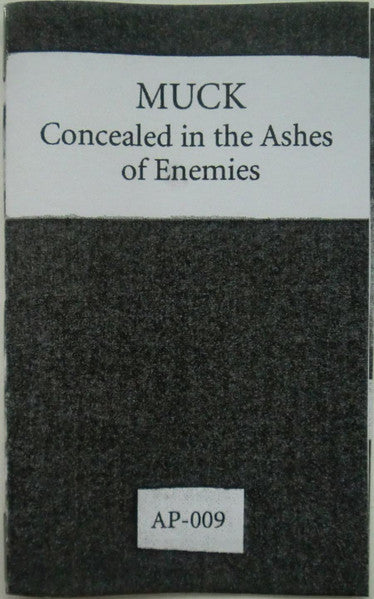 Muck (4) : Concealed In The Ashes Of Enemies (Cass, Album, Ltd, C34)