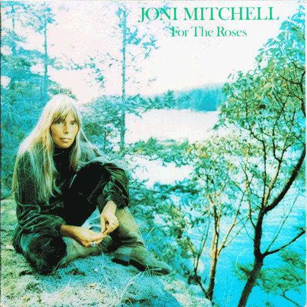 Joni Mitchell : For The Roses (LP, Album, RE, SP,)