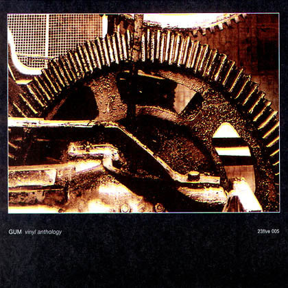 Gum : Vinyl Anthology (2xCD, Comp)