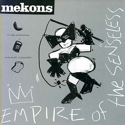The Mekons : Empire Of The Senseless (12", Promo)