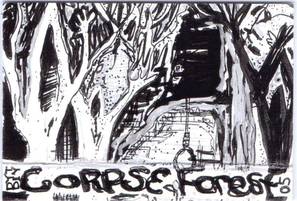 Corpse Forest : Corpse Forest (Cass, Album)