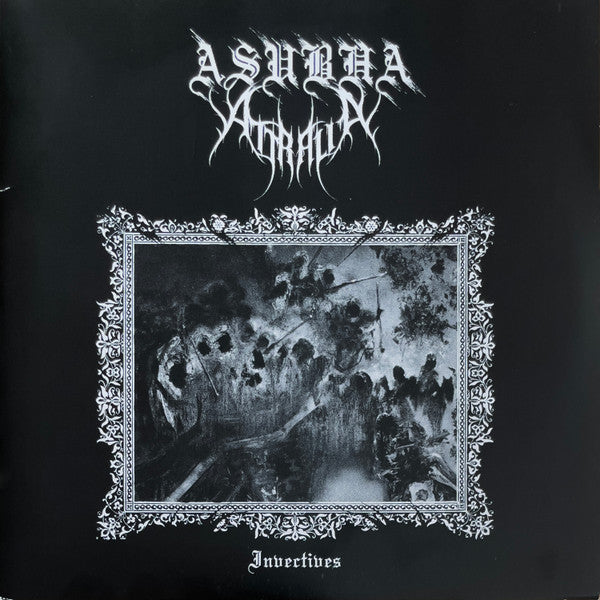 Asubha / Attralia : Invectives (7", Ltd, W/Lbl)
