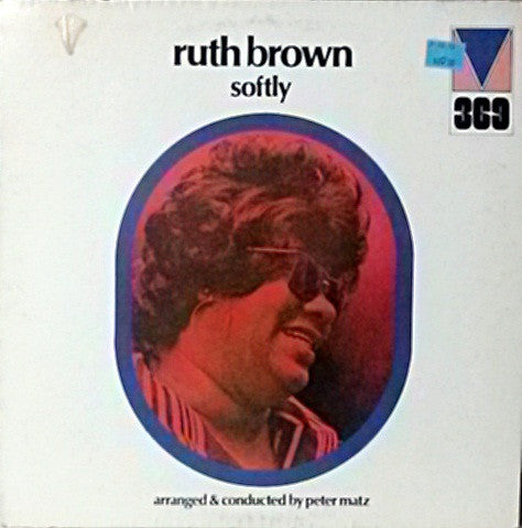 Ruth Brown : Softly (LP, Album, Promo, RE, Gat)