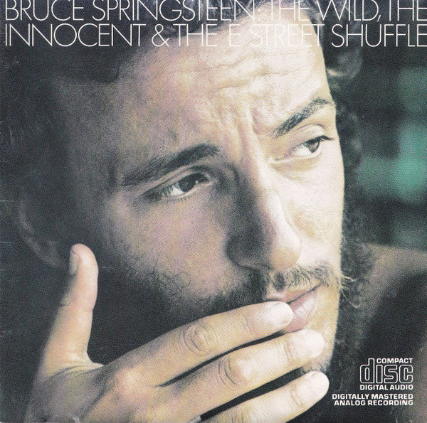 Bruce Springsteen : The Wild, The Innocent & The E Street Shuffle (CD, Album, RE, RP, Pit)