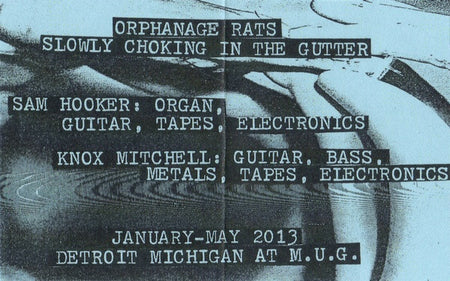 Orphanage Rats : Slowly Choking In The Gutter (Cass, Ltd, C60)