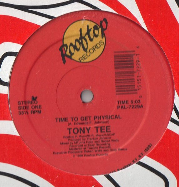 Tony Tee : Time To Get Physical (12")