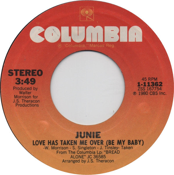 Junie Morrison : Love Has Taken Me Over (Be My Baby) (7", Styrene)