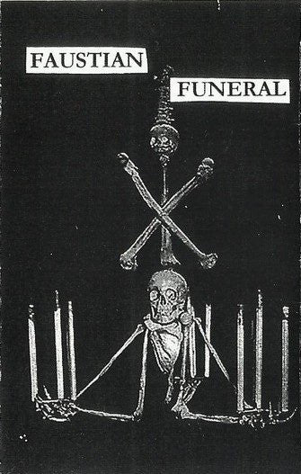 Faustian Funeral : Demo (Cass, S/Sided, Ltd)