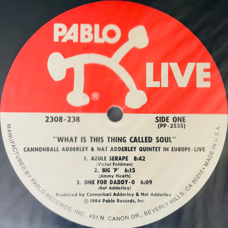 The Cannonball Adderley - Nat Adderley Quintet* : What Is This Thing Called Soul (In Europe - Live!) (LP, Album)