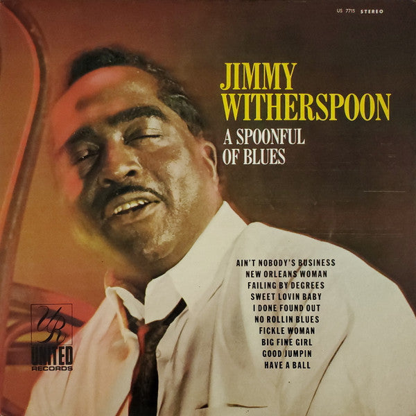 Jimmy Witherspoon : A Spoonful Of Blues (LP, RE)