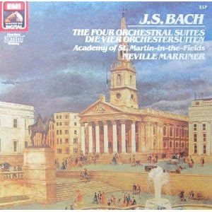 Johann Sebastian Bach, The Academy Of St. Martin-in-the-Fields, Sir Neville Marriner : The Four Orchestral Suites (2xLP, Album)