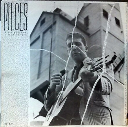 Sloppy Guitarist : Pieces (12", EP)