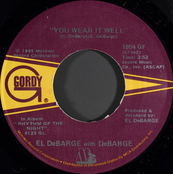 El DeBarge With DeBarge : You Wear It Well / Baby, Won't Cha Come Quick (7")