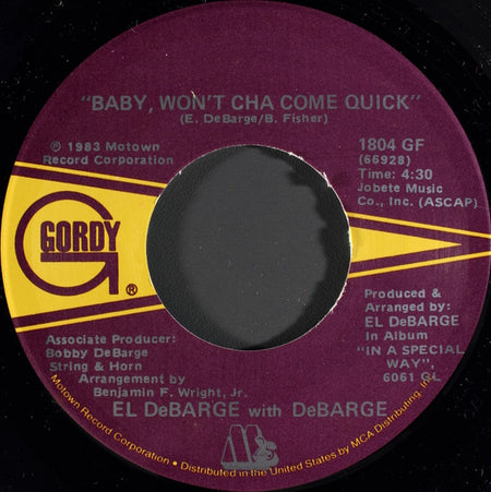 El DeBarge With DeBarge : You Wear It Well / Baby, Won't Cha Come Quick (7")