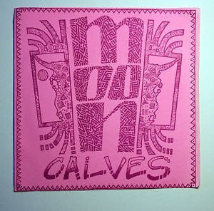 The Mooncalves : Love's Not Lost / October (7")