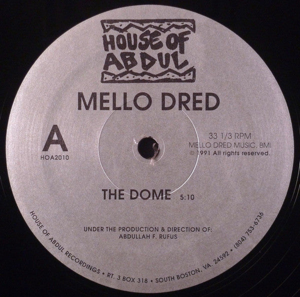 Mello Dred : The Dome / Famous Haircut (12")