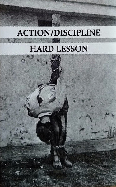 Action/Discipline : Hard Lesson (Cass, Ltd, C20)