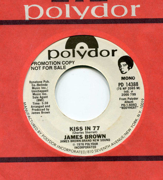 James Brown : Kiss In 77 (7", Single, Promo)