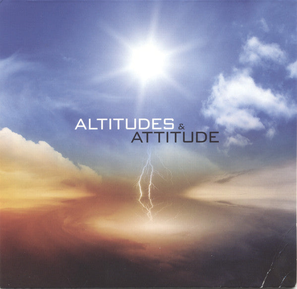 Altitudes & Attitude : Altitudes & Attitude (CD, EP, Car)