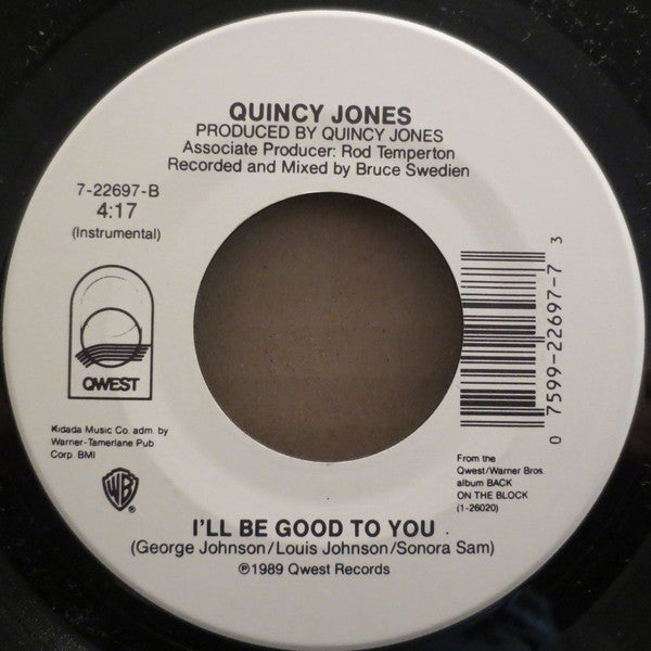 Quincy Jones Featuring Ray Charles And Chaka Khan : I'll Be Good To You (7", Promo)