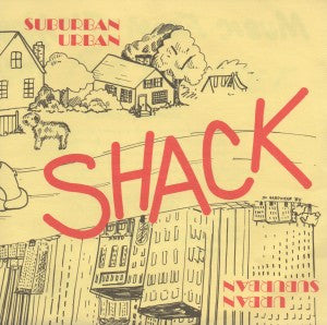 Shack : Suburban Urban (7", Single)