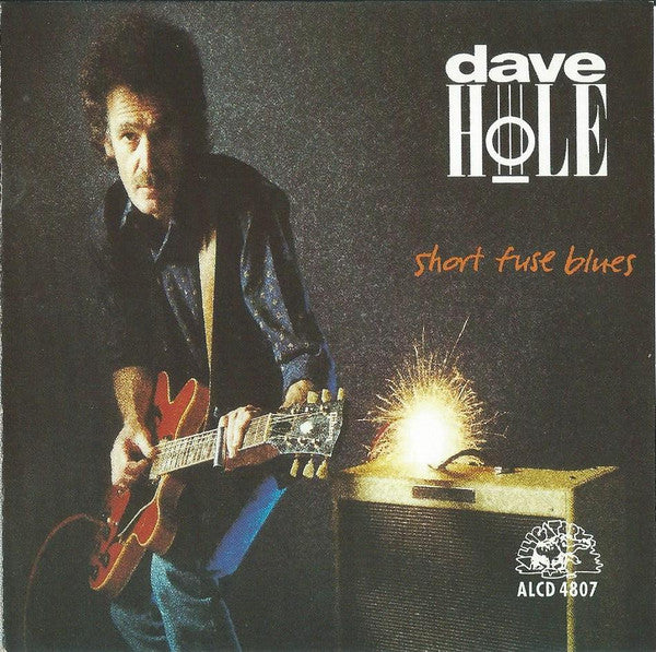 Dave Hole : Short Fuse Blues (CD, Album)