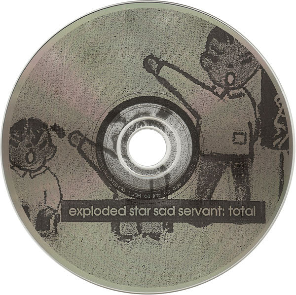 Total (2) : Exploded Star Sad Servant (CD, Album)