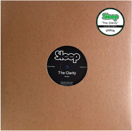 Sleep : The Clarity (12", S/Sided, Etch, Ltd, RP, Cle)