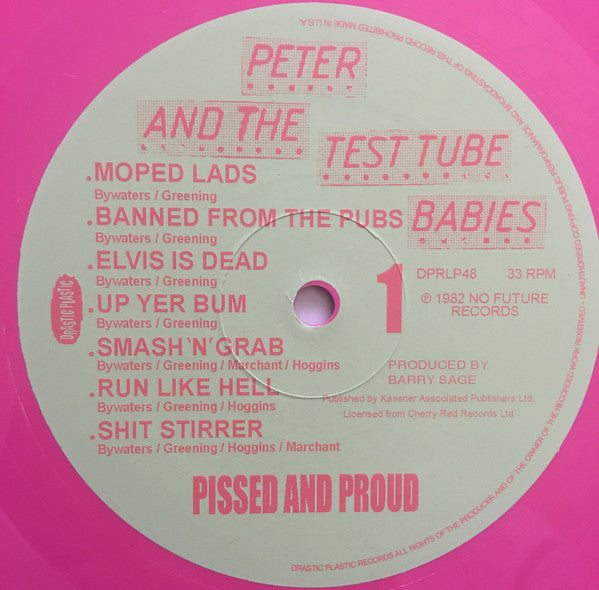 Peter And The Test Tube Babies : Pissed And Proud (LP, Album, Ltd, Num, RE, Pin)