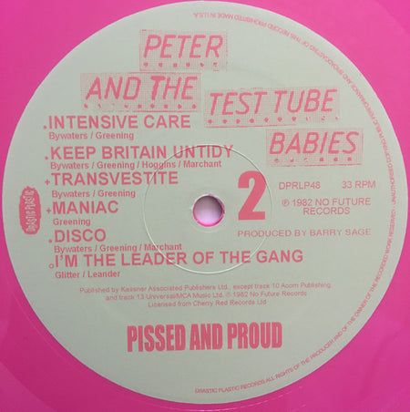 Peter And The Test Tube Babies : Pissed And Proud (LP, Album, Ltd, Num, RE, Pin)