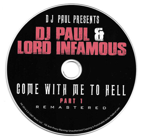 DJ Paul (3) & Lord Infamous : Come With Me To Hell Part 1 (CD, Album, RE, RM)
