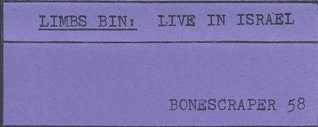 Limbs Bin : Live In Israel (Cass, C30)