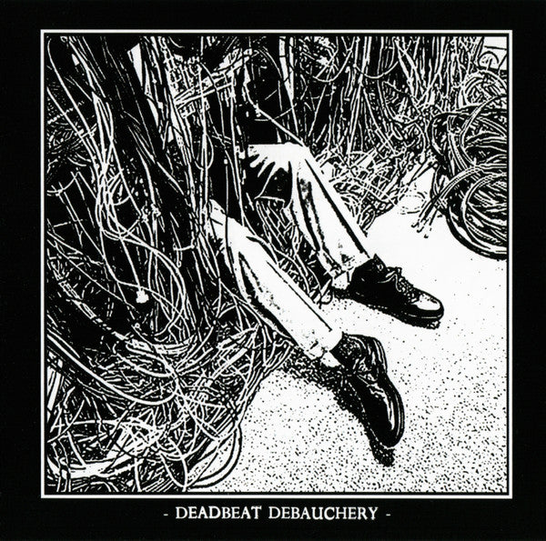 Deadbeat Debauchery : Deadbeat Debauchery (CD, Ltd)