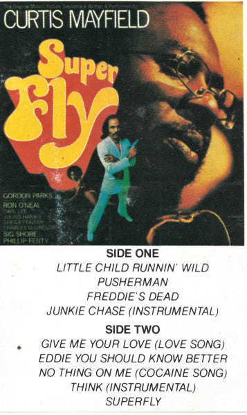 Curtis Mayfield : Super Fly (Cass, Album, RE)