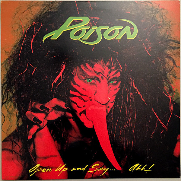 Poison (3) : Open Up And Say ...Ahh! (LP, Album)