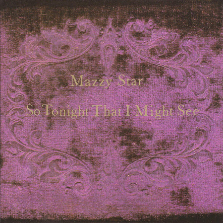 Mazzy Star : So Tonight That I Might See (CD, Album, RP, EMI)