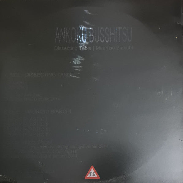 Dissecting Table / Maurizio Bianchi : Ankoku Busshitsu (LP, Album, Ltd, Gre)